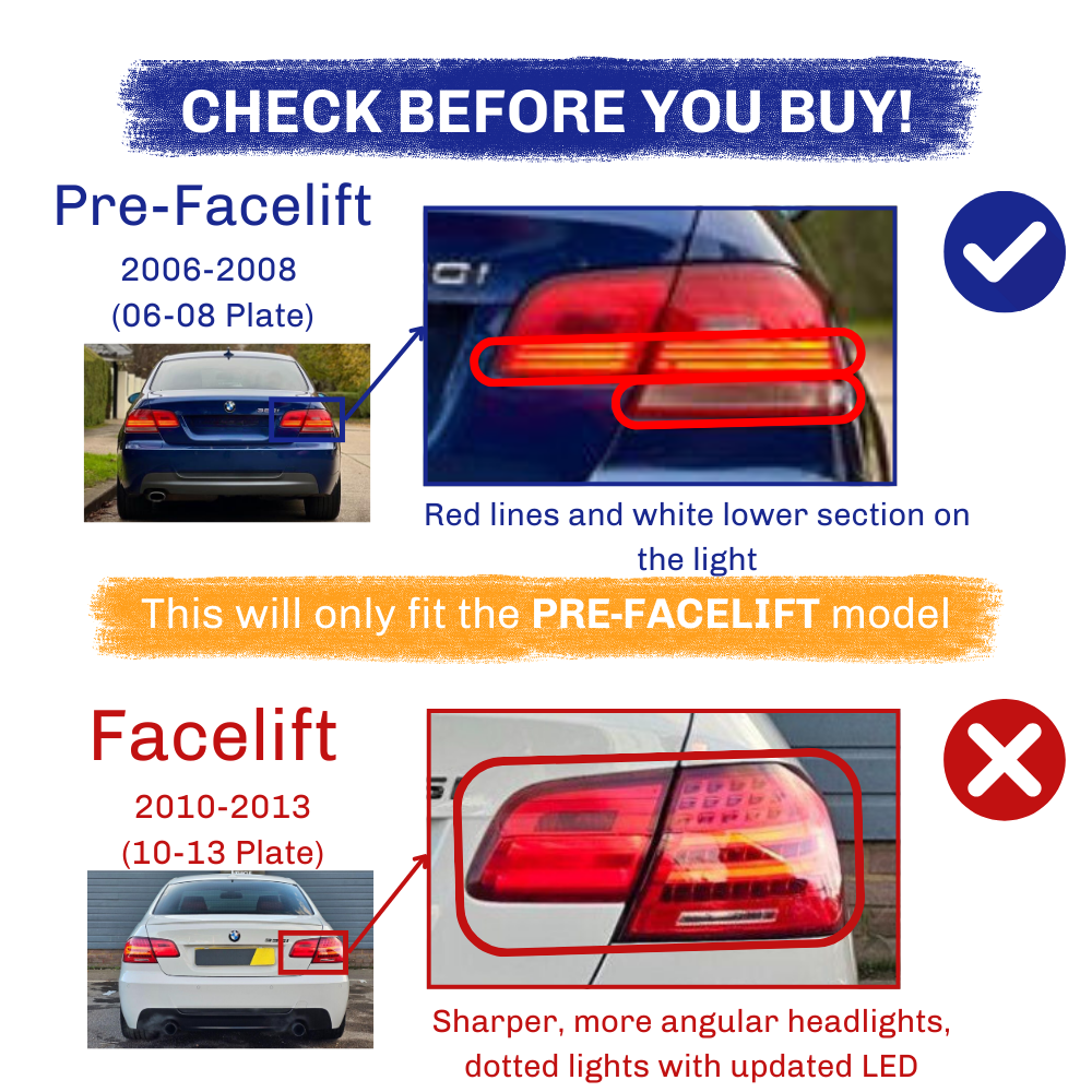 A comparison of car taillights shows two models: "Pre-Facelift" (2006-2008) with red lines and white lower section, and "Facelift" (2010-2013) with angular headlights and dotted LEDs. Text: This will only fit the PRE-FACELIFT model."