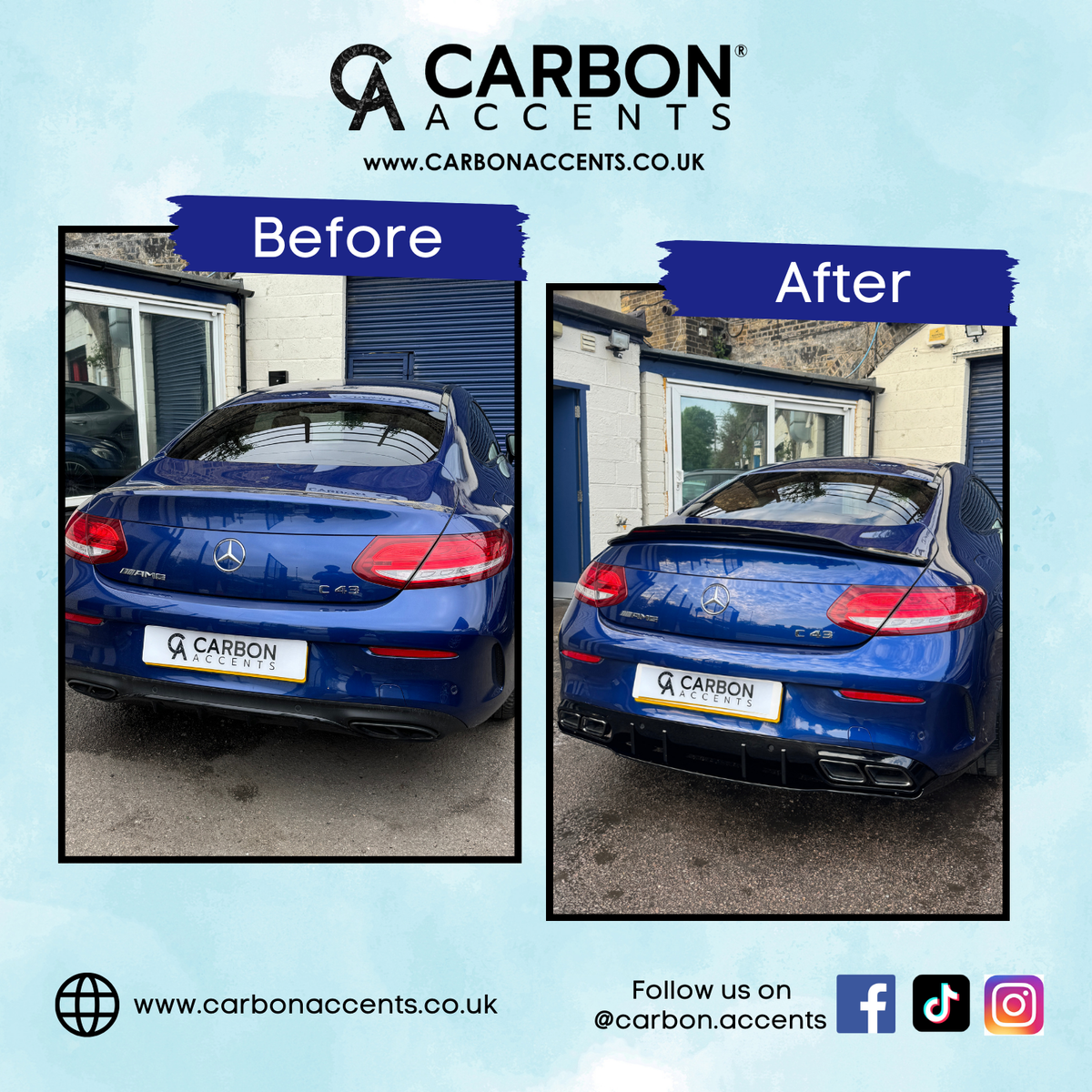 A blue Mercedes AMG C43 is shown in two images labeled "Before" and "After" showcasing modifications. Background includes a building with blue doors. Text: "CARBON ACCENTS, www.carbonaccents.co.uk." Social media icons are displayed below.