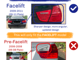 Tail light comparison for BMW models: The facelift model (2009-2011) features a sharper, angular light; the pre-facelift model (2006-2008) has a rounder design. Text: 
