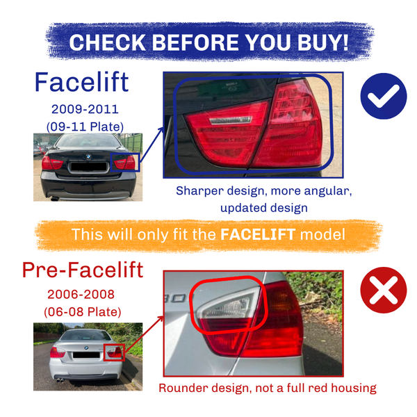 A comparison of BMW tail lights; the facelift model (2009-2011) features a sharper, angular design, while the pre-facelift (2006-2008) has a rounder, less red housing. "This will only fit the FACELIFT model."